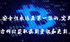 在处理小狐狸钱包（MetaMask等数字钱包）时，如果